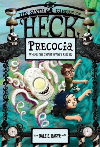 Beispielbild fr Precocia: the Sixth Circle of Heck zum Verkauf von Better World Books