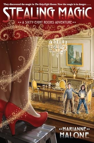 Imagen de archivo de Stealing Magic: A Sixty-Eight Rooms Adventure (The Sixty-Eight Rooms Adventures) a la venta por Gulf Coast Books