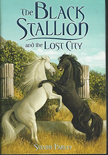 The Black Stallion and the Lost City