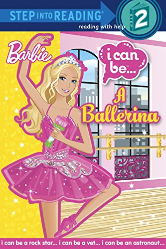 Beispielbild fr I Can Be A Ballerina (Barbie) (Step into Reading) zum Verkauf von Wonder Book