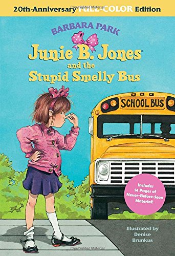 Beispielbild fr Junie B. Jones and the Stupid Smelly Bus: 20th-Anniversary Full-Color Edition (A Stepping Stone Book(TM)) zum Verkauf von Wonder Book