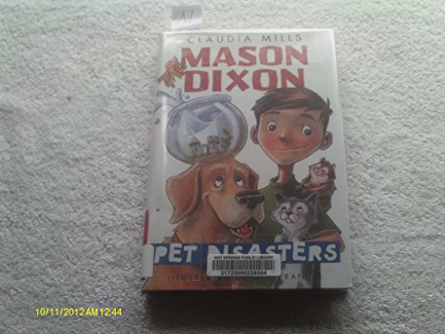 9780375868733: Mason Dixon: Pet Disasters (Mason Dixon, 1)