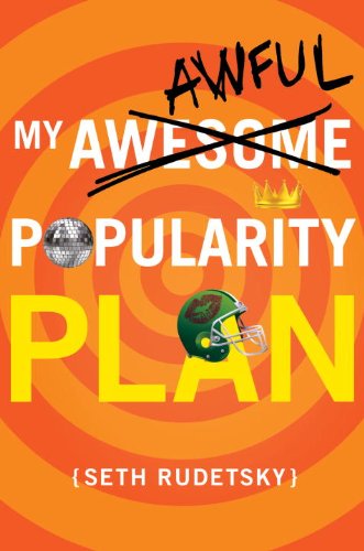 Stock image for My Awesome/Awful Popularity Plan for sale by Gulf Coast Books
