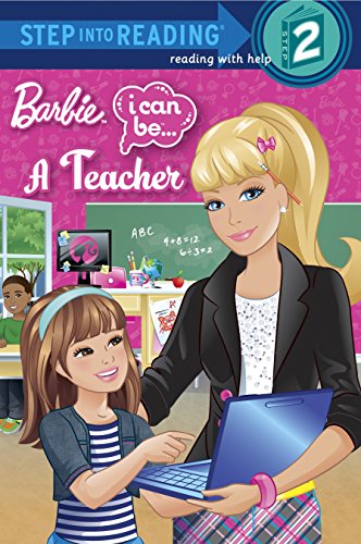 Stock image for I Can Be a Teacher (Barbie) (Step into Reading) for sale by Reliant Bookstore