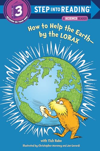 Beispielbild fr How to Help the Earth-by the Lorax (Dr. Seuss) (Step into Reading) zum Verkauf von Wonder Book