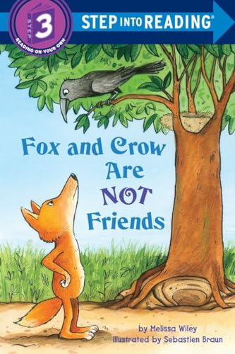 Beispielbild fr Fox and Crow Are Not Friends (Step into Reading) zum Verkauf von Gulf Coast Books