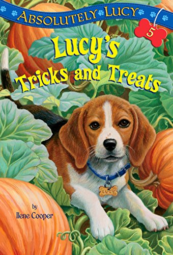 9780375869976: Absolutely Lucy #5: Lucy's Tricks and Treats