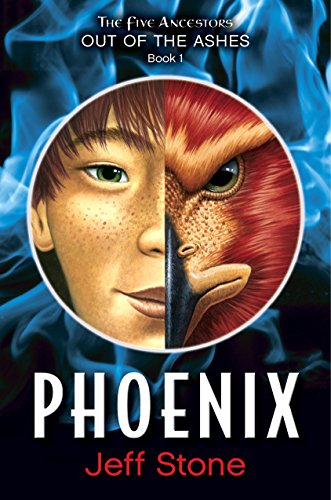 9780375870187: Five Ancestors Out of the Ashes #1: Phoenix