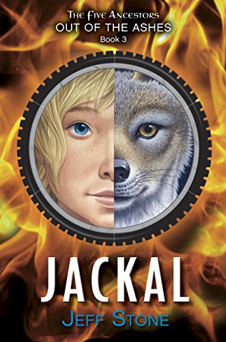 Stock image for Five Ancestors Out of the Ashes #3: Jackal for sale by Better World Books