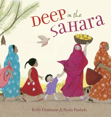 Deep in the Sahara (9780375870347) by Cunnane, Kelly