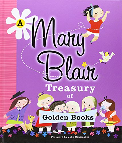 Stock image for A Mary Blair Treasury of Golden Books for sale by Ergodebooks