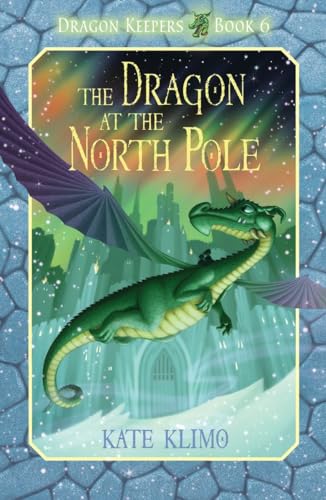 Beispielbild fr Dragon Keepers #6: the Dragon at the North Pole zum Verkauf von Better World Books