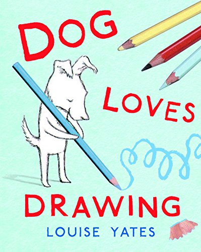 9780375870675: Dog Loves Drawing