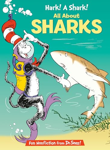 Stock image for Hark! A Shark!: All About Sharks (Cat in the Hat's Learning Library) for sale by More Than Words