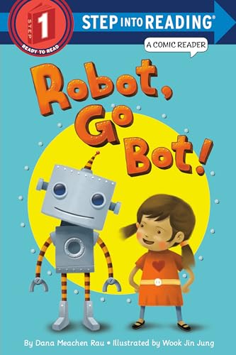 9780375870835: Robot, Go Bot! (Step Into Reading: A Step 1 Book): Step Into Reading 1 Comic Reader