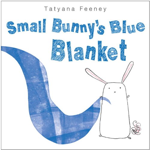 Beispielbild fr Small Bunny's Blue Blanket zum Verkauf von Better World Books: West