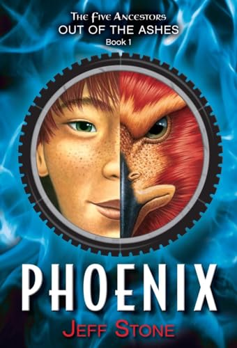 9780375870972: Five Ancestors Out of the Ashes #1: Phoenix