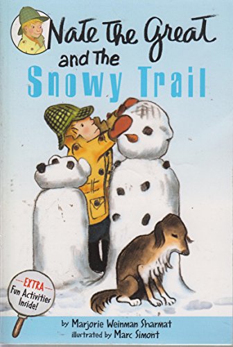 9780375871344: Nate the Great and the Snowy Trail (Nate the Great Detective Stories) by Marjorie Weinman Sharmat (1-Sep-2005) Paperback