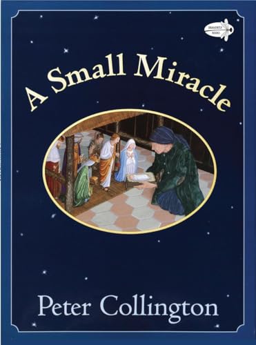 Beispielbild fr A Small Miracle zum Verkauf von SecondSale