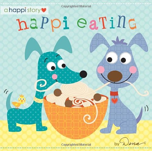 Stock image for Happi Eating for sale by Better World Books