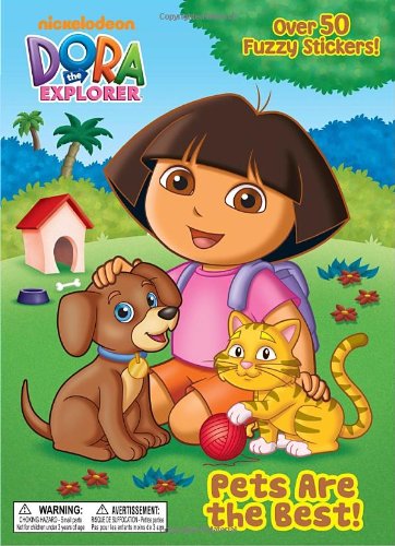 9780375871948: Pets Are the Best! (Nickelodeon Dora the Explorer)