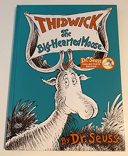 Imagen de archivo de Thidwick the Big Hearted Moose a la venta por HPB-Ruby
