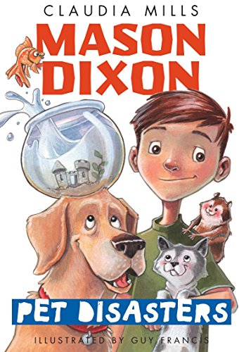 9780375872747: Mason Dixon: Pet Disasters: 1