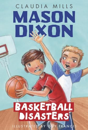 9780375872761: Mason Dixon: Basketball Disasters: 3