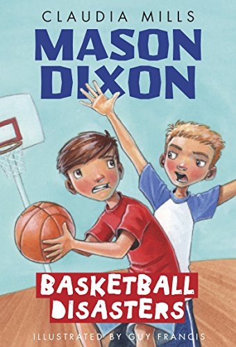 Stock image for Mason Dixon: Basketball Disasters for sale by Gulf Coast Books