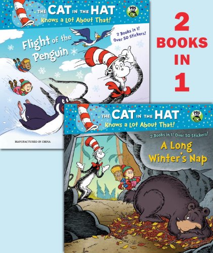 9780375872792: A Long Winter's Nap/Flight of the Penguin (Cat in the Hat Knows a Lot About That!)