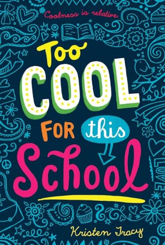 Stock image for Too Cool for This School for sale by Wonder Book