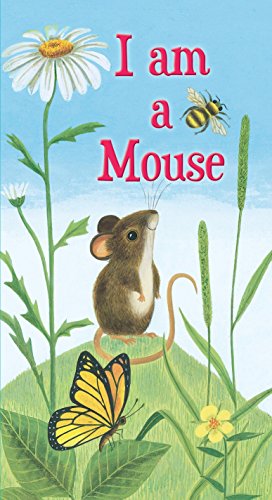 9780375874918: I am a Mouse (A Golden Sturdy Book)
