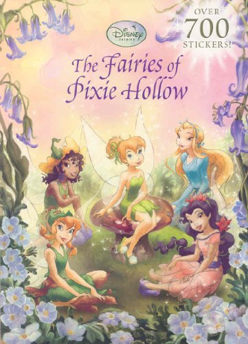 Stock image for The Fairies of Pixie Hollow (Disney Fairies) (Super Stickerific) for sale by Ergodebooks