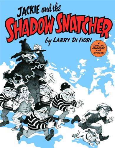 Stock image for Jackie and the Shadow Snatcher for sale by Better World Books: West