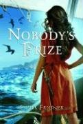 Beispielbild fr Nobody's Prize (Princesses of Myth) zum Verkauf von Your Online Bookstore