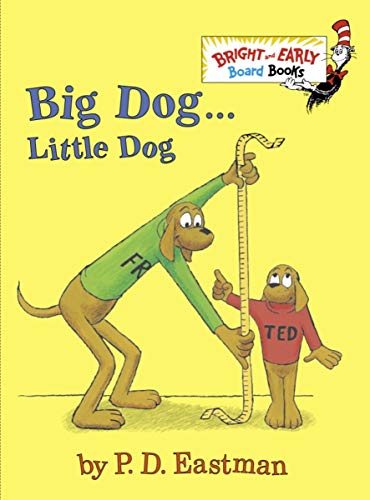 9780375875397: Big Dog . . . Little Dog (Bright & Early Board Books(TM))