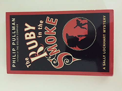 Stock image for The Ruby In The Smoke for sale by WorldofBooks