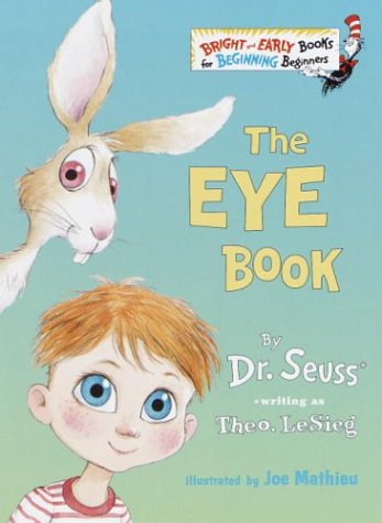 Imagen de archivo de The Eye Book (Bright & Early Books(R)) a la venta por SecondSale