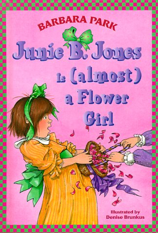 Imagen de archivo de Junie B. Jones Is (Almost) a Flower Girl (Junie B. Jones) a la venta por ThriftBooks-Atlanta