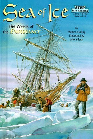 9780375902130: Sea of Ice: The Wreck of the Endurance (Step into Reading)
