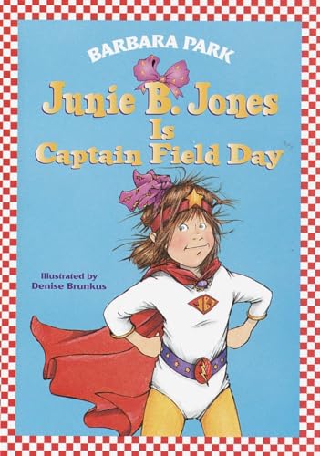 Imagen de archivo de Junie B. Jones is Captain Field Day (Junie B. Jones 16, Library Binding) a la venta por Gulf Coast Books