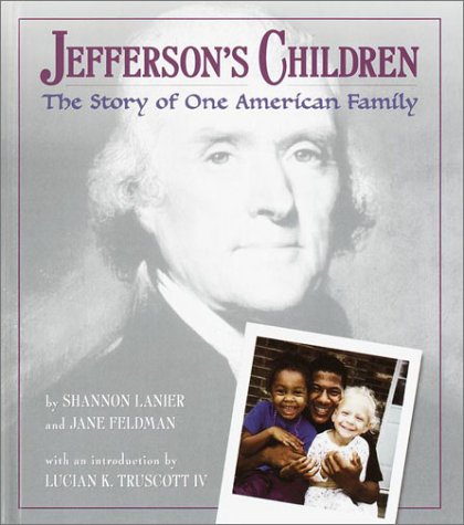 Beispielbild fr Jefferson's Children: The Story of One American Family zum Verkauf von HPB-Red