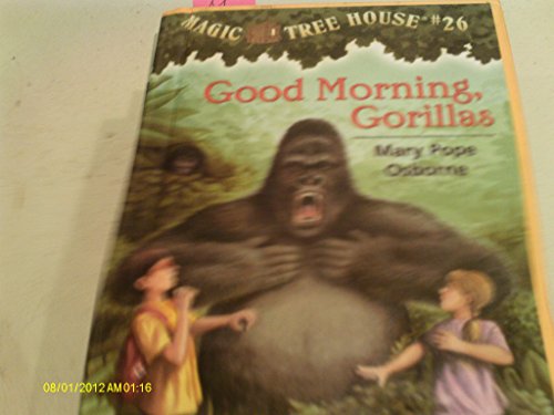 Good Morning, Gorillas (Magic Tree House) (9780375906145) by Osborne, Mary Pope