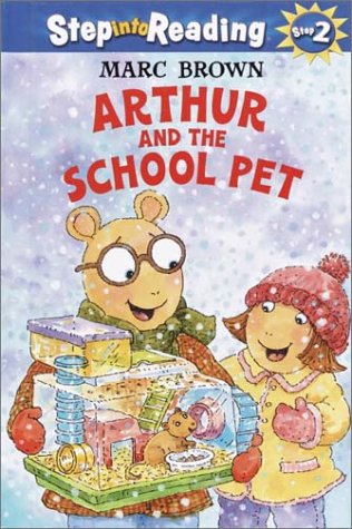 9780375910012: Arthur and the School Pet (Step into Reading, Step 3)