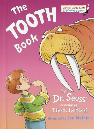 Stock image for The Tooth Book (Bright Early Books(R)) for sale by Red's Corner LLC