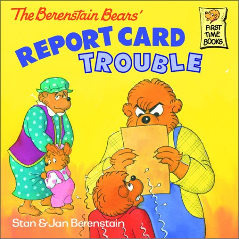 Stock image for The Berenstain Bears' Report Card Trouble for sale by Better World Books