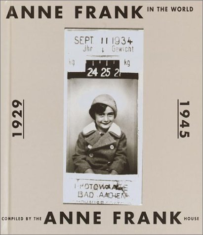 Beispielbild fr Anne Frank In The World zum Verkauf von Library House Internet Sales