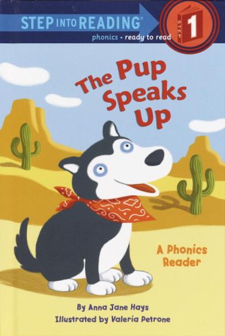 Stock image for The Pup Speaks Up (Step into Reading) for sale by SecondSale