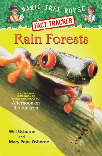 Beispielbild fr Rain Forests: A Nonfiction Companion to Magic Tree House #6: Afternoon on the Amazon (Magic Tree House (R) Fact Tracker) zum Verkauf von Goodwill