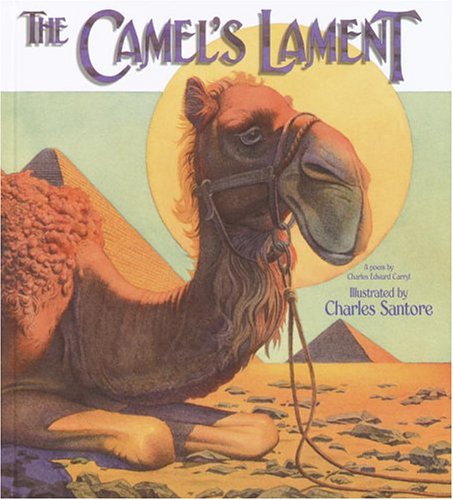 Stock image for The Camel's Lament for sale by ThriftBooks-Dallas
